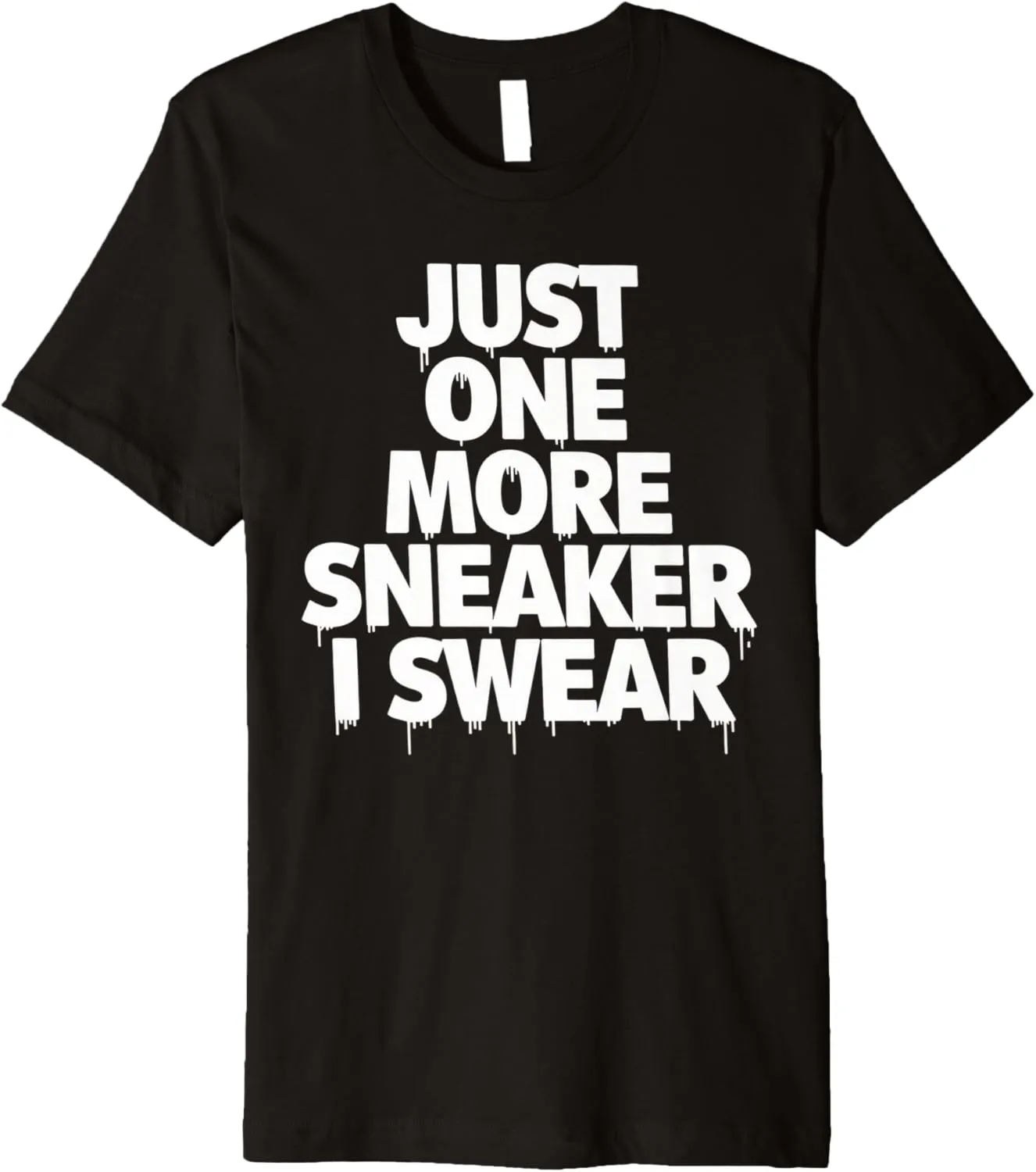 just one more pair i swear shirt Sneaker Head Sneakerhead Premium T-Shirt